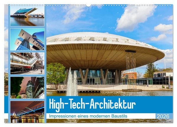 Produktbild: High-Tech-Architektur - Impressionen eines modernen Baustils (Wandkalender 2026 DIN A2 quer), CALVENDO Monatskalender