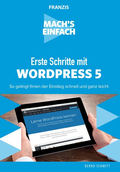 Produktbild: Mach's einfach: Erste Schritte mit WordPress 5