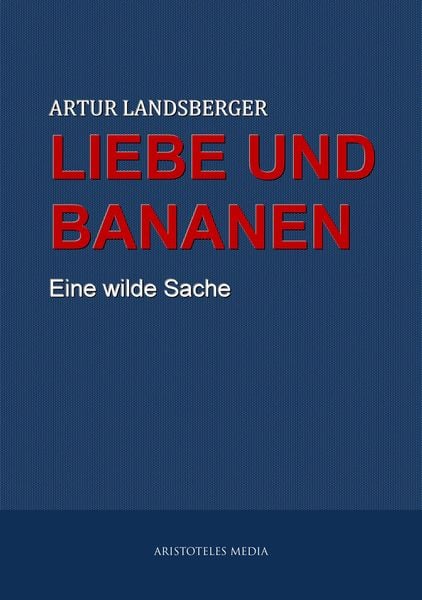 Produktbild: Liebe und Bananen