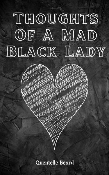 Produktbild: Thoughts Of A Mad Black Lady