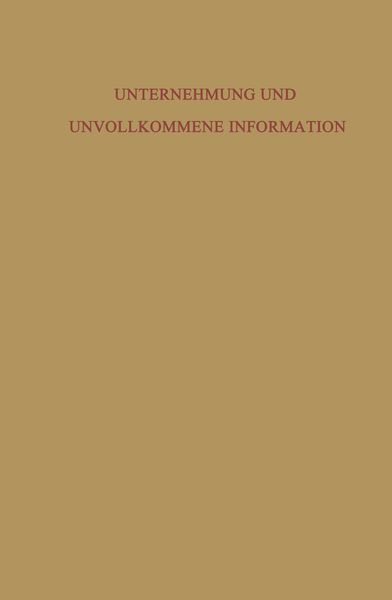 Produktbild: Unternehmung und Unvollkommene Information