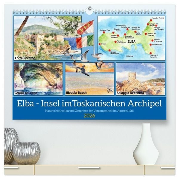 Produktbild: Elba - Insel imToskanischen Archipel (hochwertiger Premium Wandkalender 2026 DIN A2 quer), Kunstdruck in Hochglanz