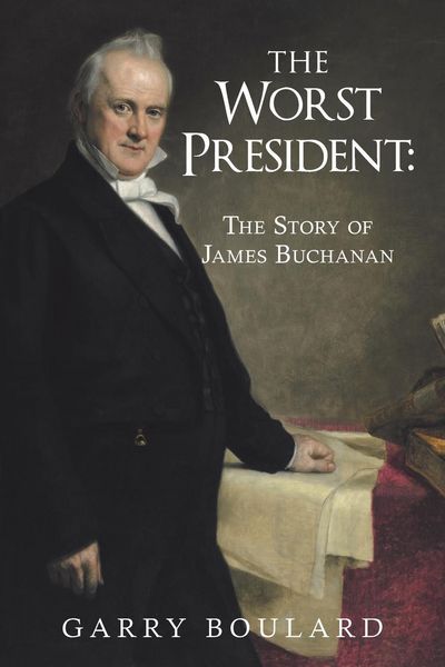 Produktbild: The Worst President--The Story of James Buchanan
