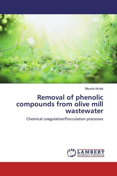 Produktbild: Removal of phenolic compounds from olive mill wastewater