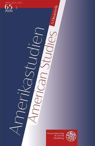 Produktbild: Amerikastudien / American Studies. A Quarterly. Vol. 65:3 (2020)