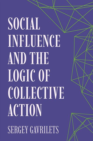 Produktbild: Social Influence and the Logic of Collective Action