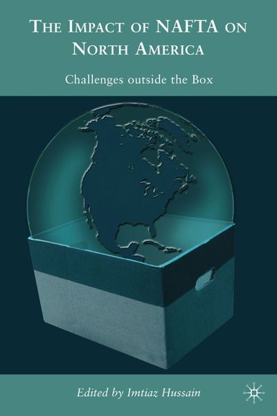 Produktbild: The Impacts of NAFTA on North America