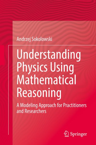 Produktbild: Understanding Physics Using Mathematical Reasoning