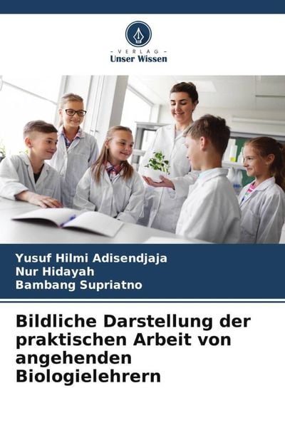 Produktbild: Bildliche Darstellung der praktischen Arbeit von angehenden Biologielehrern