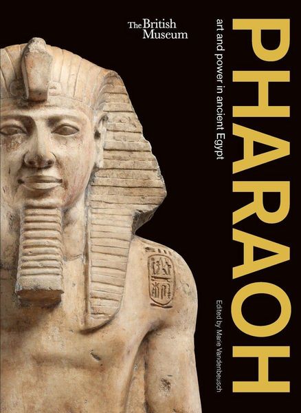 Produktbild: Pharaoh: art and power in ancient Egypt