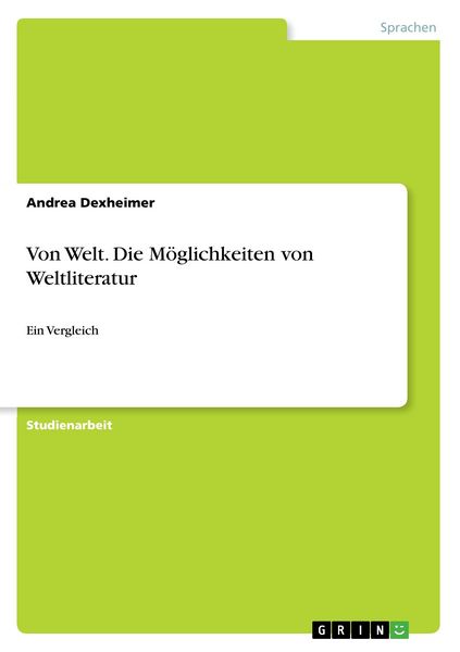 Produktbild: Von Welt. Die M&ouml;glichkeiten von Weltliteratur