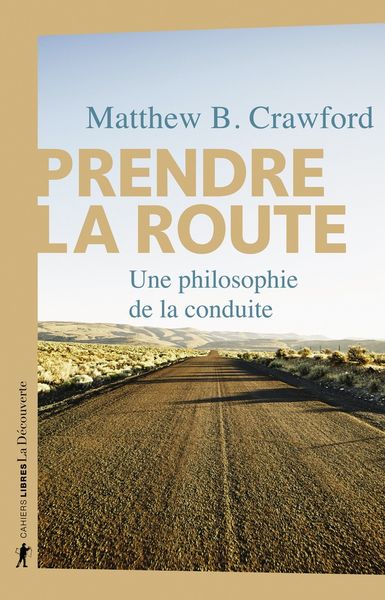 Produktbild: Prendre la route : une philosophie de la conduite