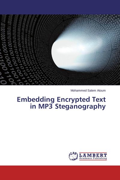 Produktbild: Embedding Encrypted Text in MP3 Steganography