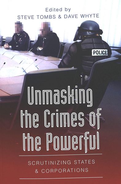 Produktbild: Unmasking the Crimes of the Powerful