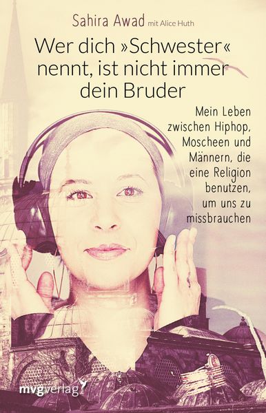 Produktbild: Wer dich "Schwester" nennt, ist nicht immer dein Bruder