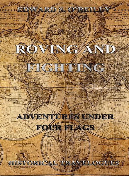 Produktbild: Roving And Fighting (Adventures Under Four Flags)