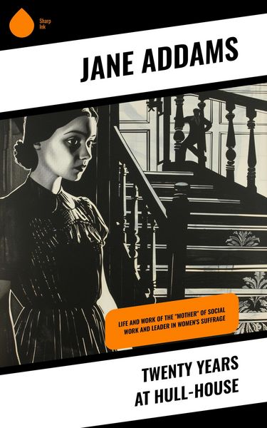 Produktbild: Twenty Years at Hull-House