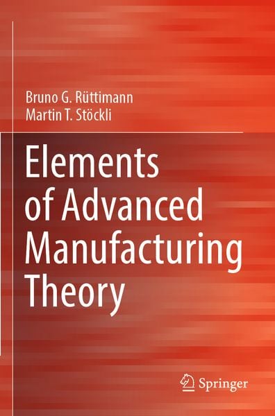Produktbild: Elements of Advanced Manufacturing Theory