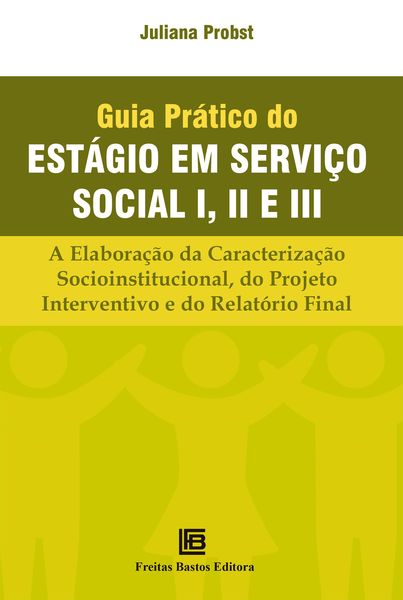 Produktbild: Guia Pr&aacute;tico Do Est&aacute;gio em Servi&ccedil;o Social I, II e III