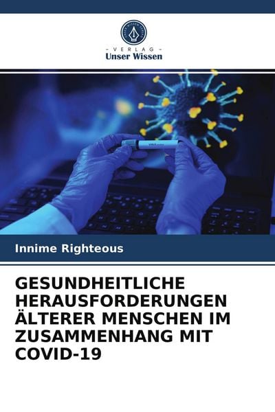 Produktbild: Gesundheitliche Herausforderungen &Auml;lterer Menschen im Zusammenhang mit Covid-19