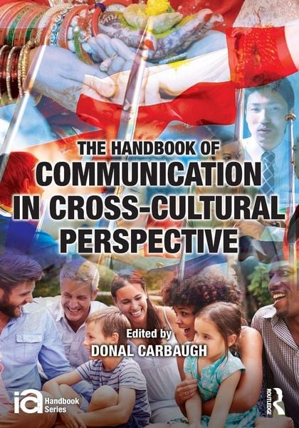 Produktbild: The Handbook of Communication in Cross-cultural Perspective
