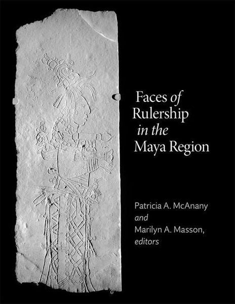 Produktbild: Faces of Rulership in the Maya Region