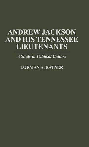 Produktbild: Andrew Jackson and His Tennessee Lieutenants