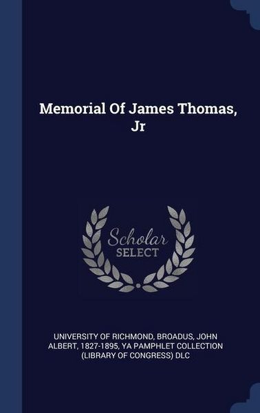 Produktbild: Memorial Of James Thomas, Jr