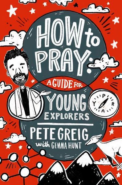 Produktbild: How to Pray: A Guide for Young Explorers