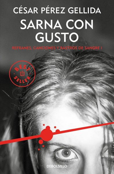 Produktbild: Refranes, canciones y rastros de sangre 1. Sarna con gusto