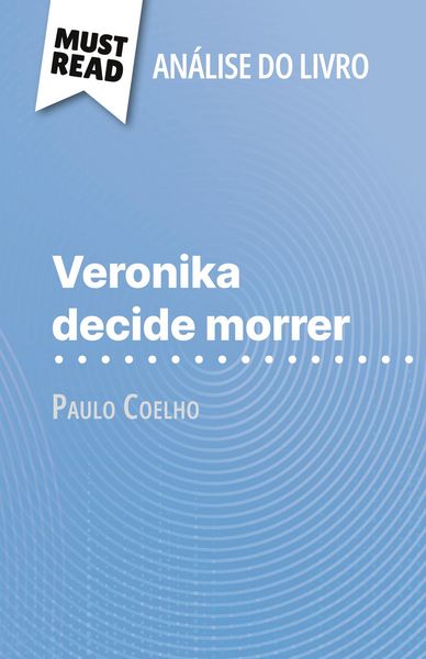 Produktbild: Veronika decide morrer de Paulo Coelho (An&aacute;lise do livro)