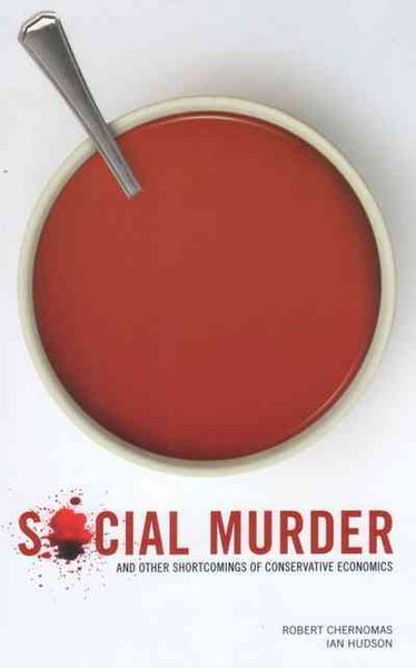 Produktbild: Social Murder and Other Shortcomings of Conservative Economics