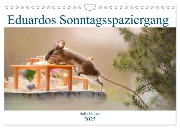 Eduardos Sonntagsspaziergang (Wandkalender 2025 DIN A4 quer), CALVENDO Monatskalender