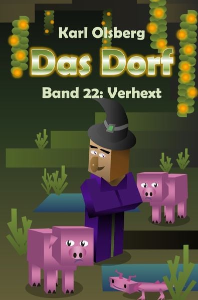 Produktbild: Das Dorf / Das Dorf Band 22: Verhext