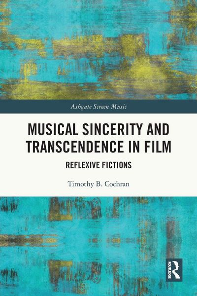 Produktbild: Musical Sincerity and Transcendence in Film