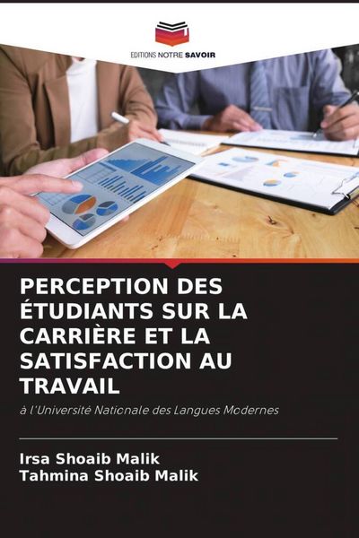 Produktbild: Perception des &Eacute;tudiants Sur La Carri&egrave;re Et La Satisfaction Au Travail