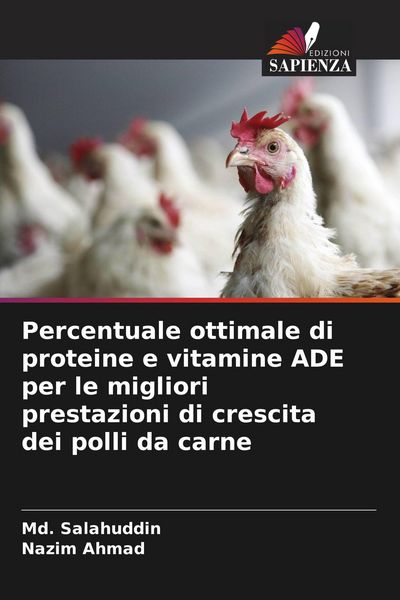 Produktbild: Percentuale ottimale di proteine e vitamine ADE per le migliori prestazioni di crescita dei polli da carne