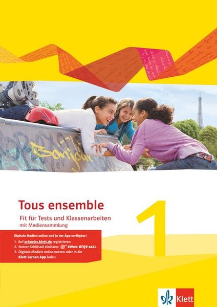 Produktbild: Tous ensemble 1. Fit f&uuml;r Tests und Klassenarbeiten mit Mediensammlung 1. Lernjahr