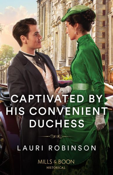 Produktbild: Captivated By His Convenient Duchess