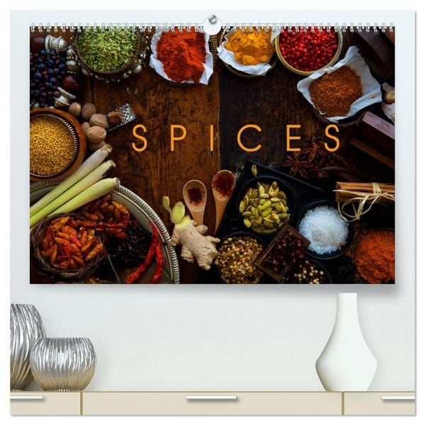 SPICES (High Quality Premium Wall Calendar 2026 DIN A2 landscape),CALVENDO 12 Month Wall Calendar