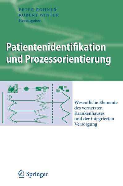 Patientenidentifikation und Prozessorientierung, Taschenbuch von , Springer Berlin, 9783642337697