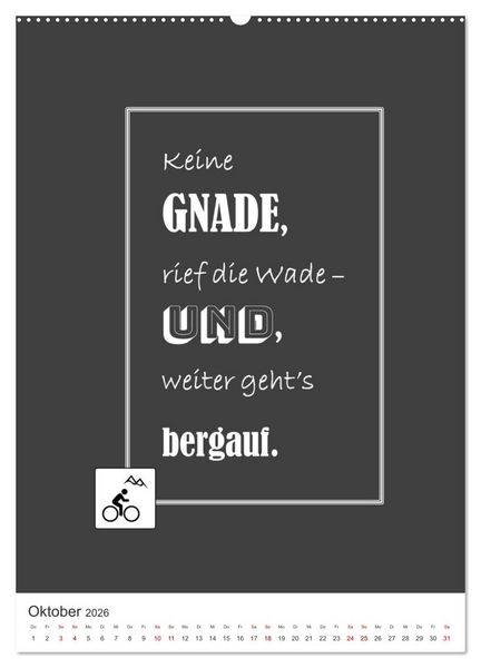 Produktbild: Markante, freche Spr&uuml;che rund ums Radfahren (hochwertiger Premium Wandkalender 2026 DIN A2 hoch), Kunstdruck in Hochglanz