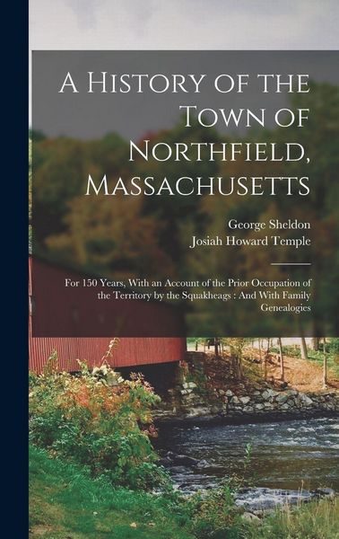 Produktbild: A History of the Town of Northfield, Massachusetts