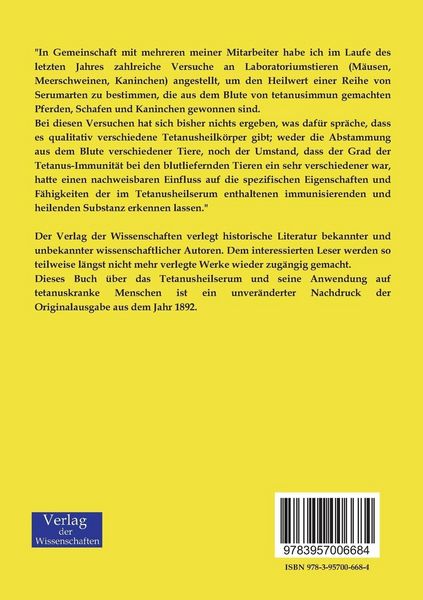 Produktbild: Das Tetanus-Heilserum und seine Anwendung auf tetanuskranke Menschen