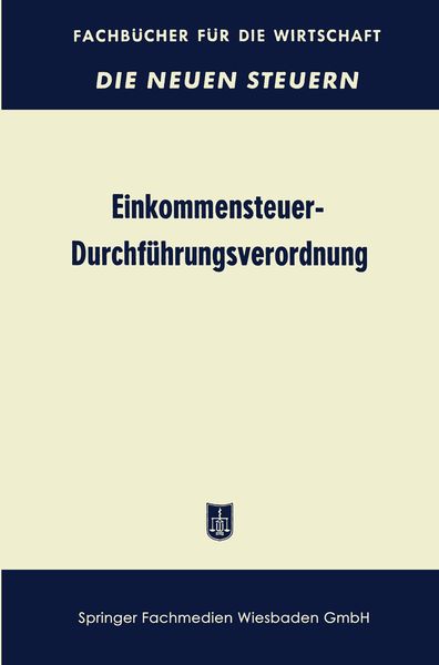 Produktbild: Einkommensteuer-Durchf&uuml;hrungsverordnung (EStDV 1957)