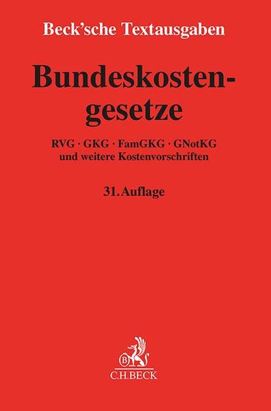 Bundeskostengesetze, Taschenbuch von , C.H. Beck, 978-3-406-81890-5