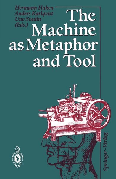 Produktbild: The Machine as Metaphor and Tool