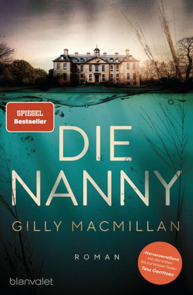 Die Nanny, Taschenbuch von Gilly Macmillan, Blanvalet