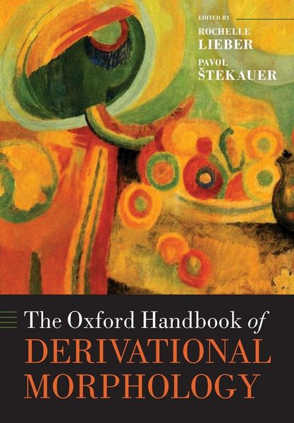 Produktbild: The Oxford Handbook of Derivational Morphology