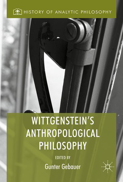Produktbild: Wittgenstein's Anthropological Philosophy